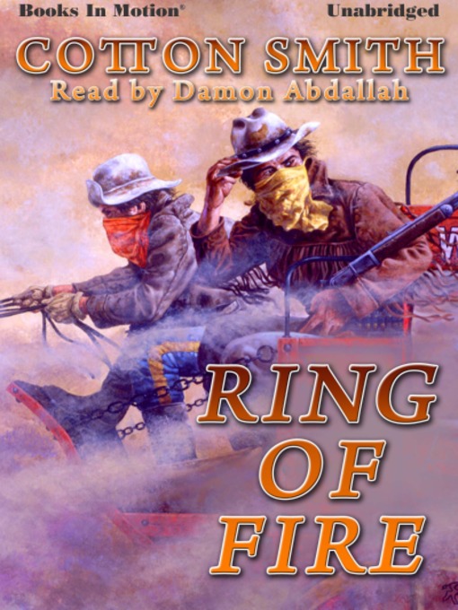 Title details for Ring of Fire by Cotton Smith - Available